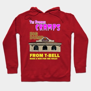 The Stomach Cramps - Make A Run for the Toilet Hoodie